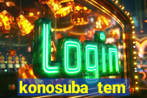 konosuba tem quantas temporadas